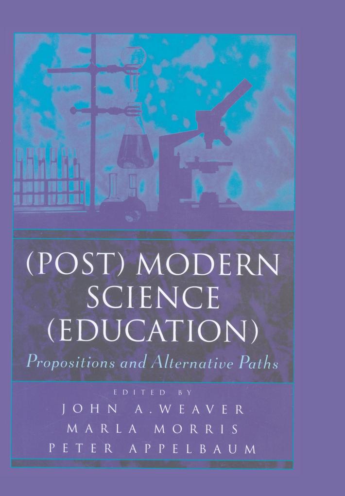 (Post) Modern Science (Education)