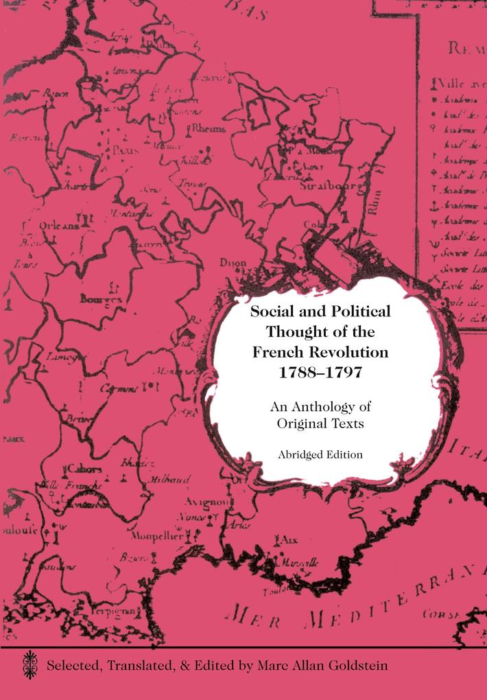 Social and Political Thought of the French Revolution 1788-1797