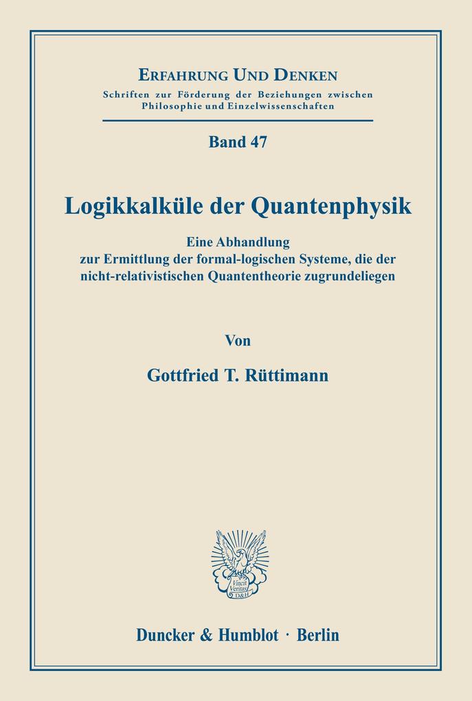 Logikkalküle der Quantenphysik.