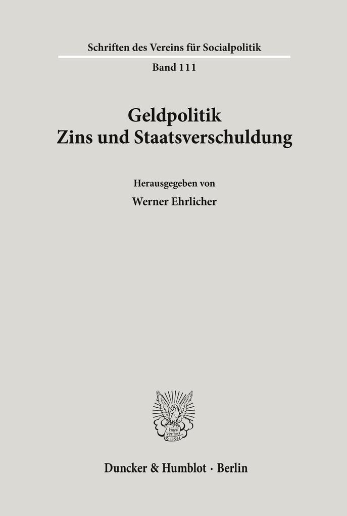 Geldpolitik Zins und Staatsverschuldung.