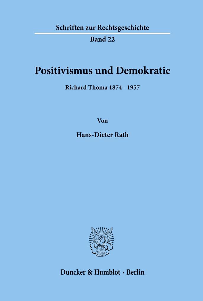 Positivismus und Demokratie.