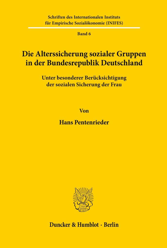 Die Alterssicherung sozialer Gruppen in der Bundesrepublik Deutschland