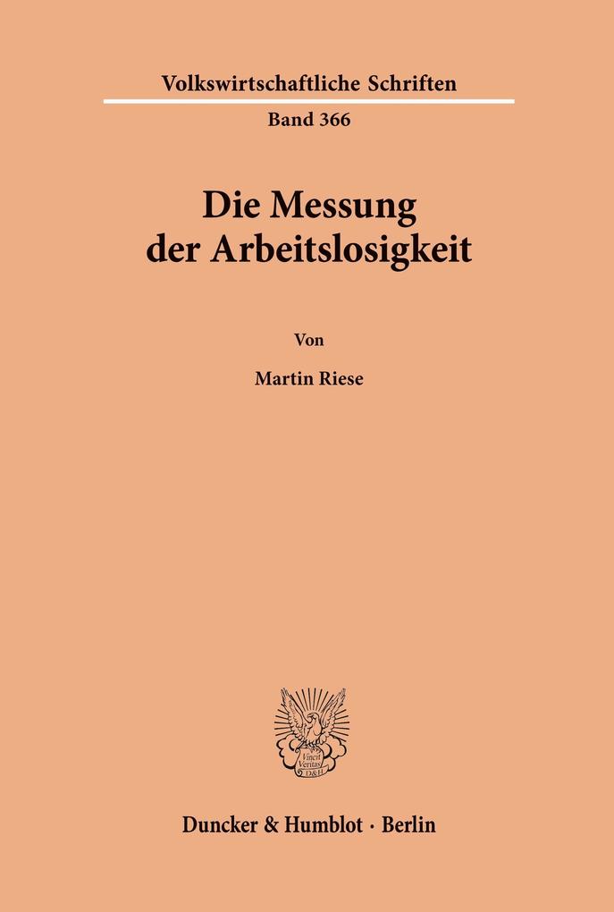 Die Messung der Arbeitslosigkeit.