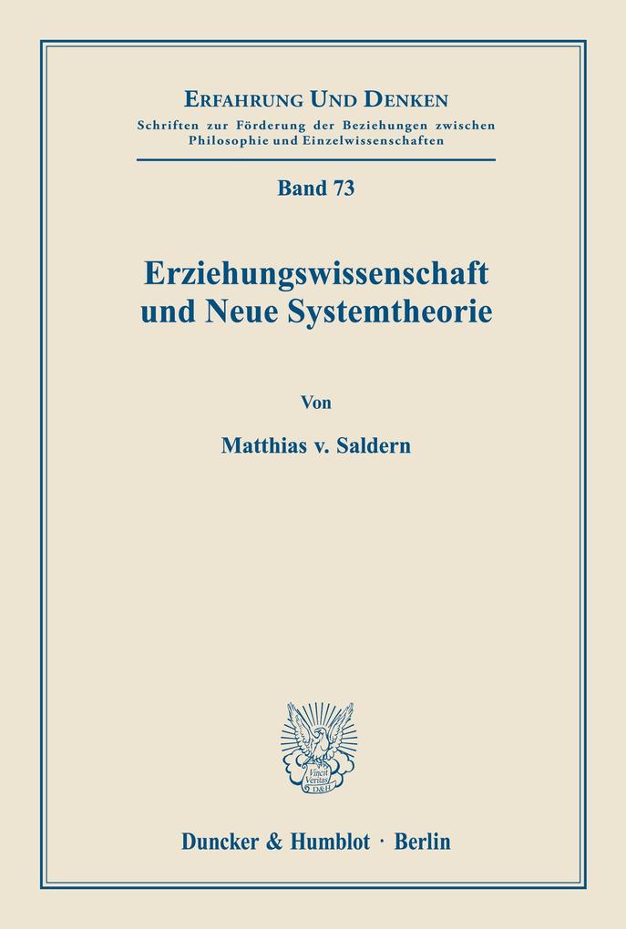 Erziehungswissenschaft und Neue Systemtheorie.