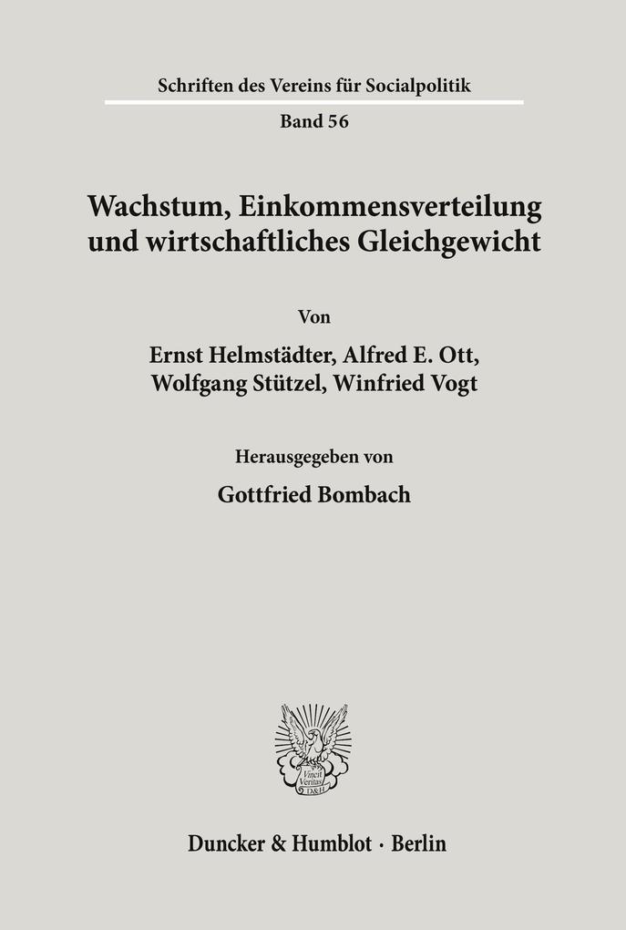 Wachstum Einkommensverteilung und wirtschaftliches Gleichgewicht.