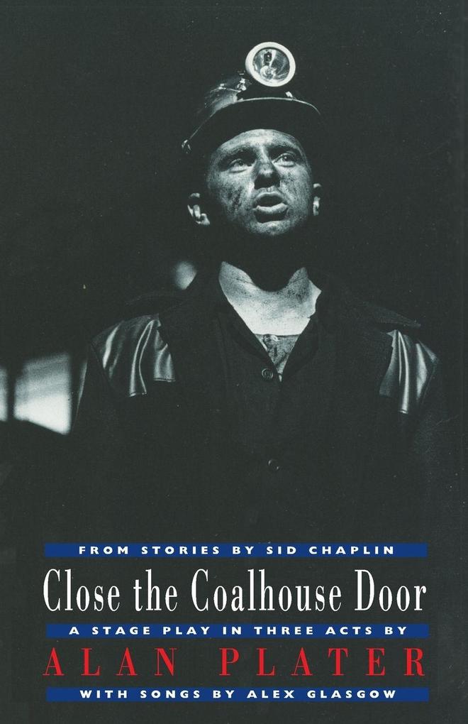 Close the Coalhouse Door