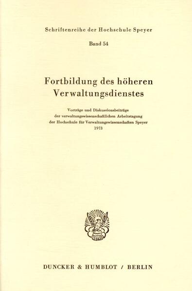Fortbildung des höheren Verwaltungsdienstes.