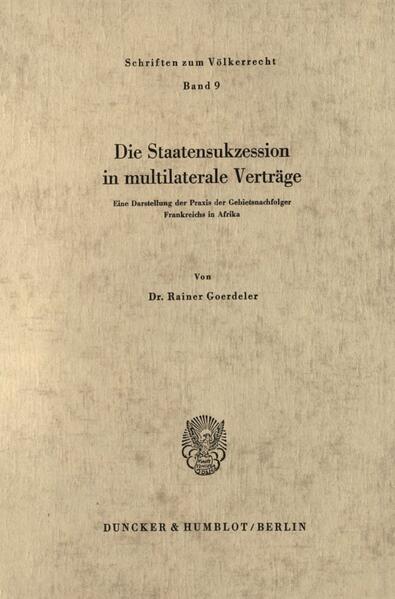 Die Staatensukzession in multilaterale Verträge.