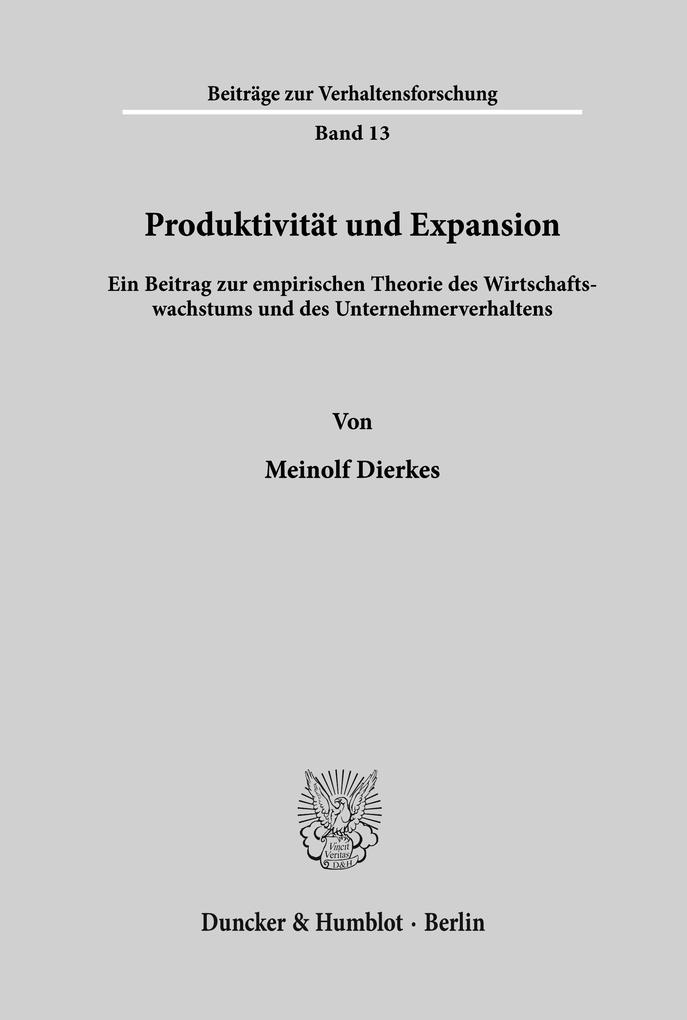 Produktivität und Expansion.