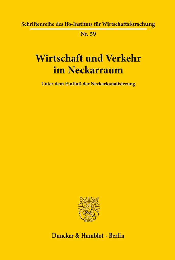Wirtschaft und Verkehr im Neckarraum