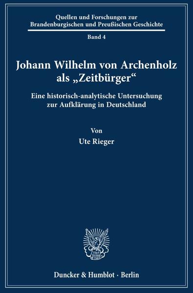 Johann Wilhelm von Archenholz als 'Zeitbürger'.