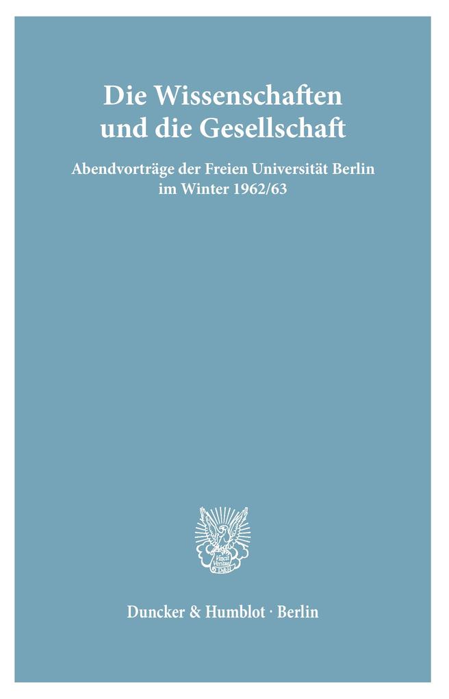 Die Wissenschaften und die Gesellschaft.