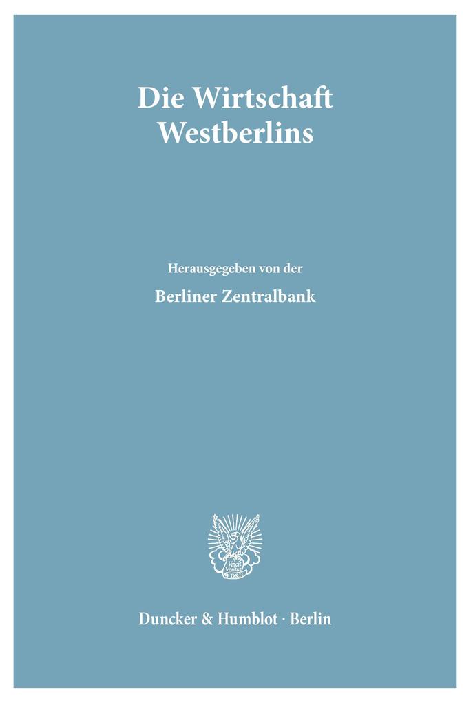 Die Wirtschaft Westberlins.