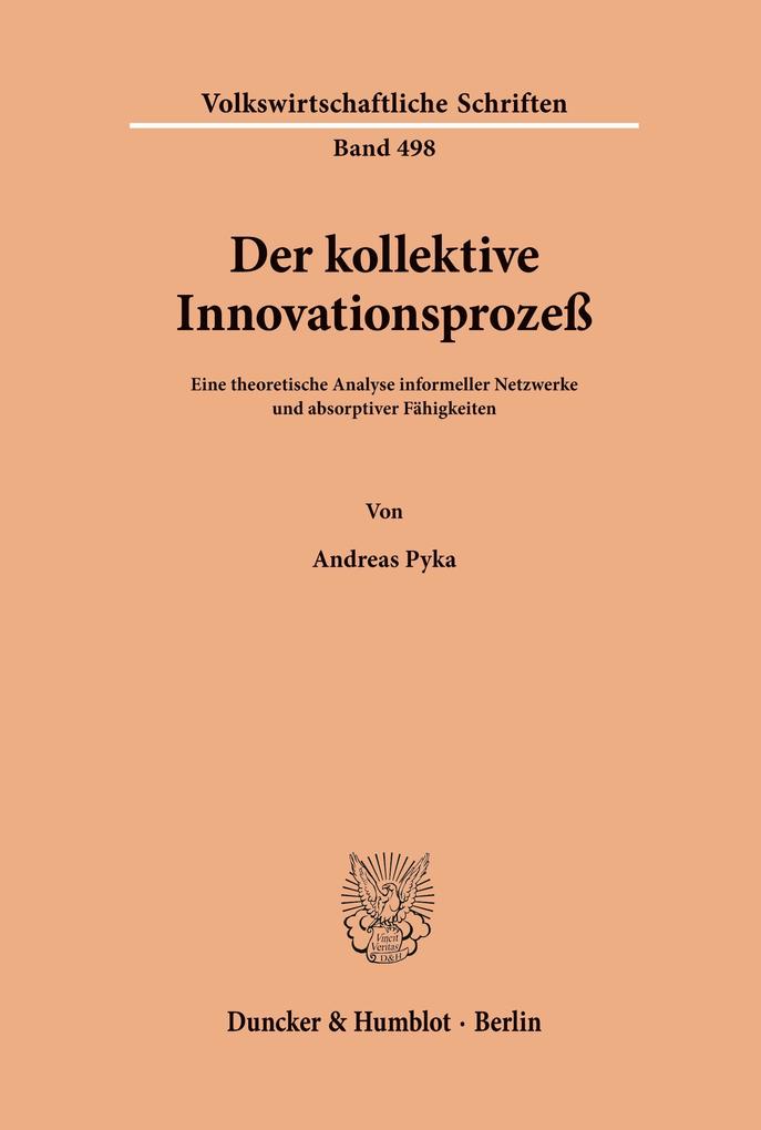 Der kollektive Innovationsprozeß.