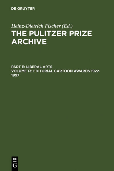 Editorial Cartoon Awards 1922-1997 - Heinz-D. Fischer
