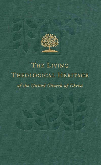 Colonial and National Beginnings:: Living Theological Heritage of the United Church of Christ - Volume 3