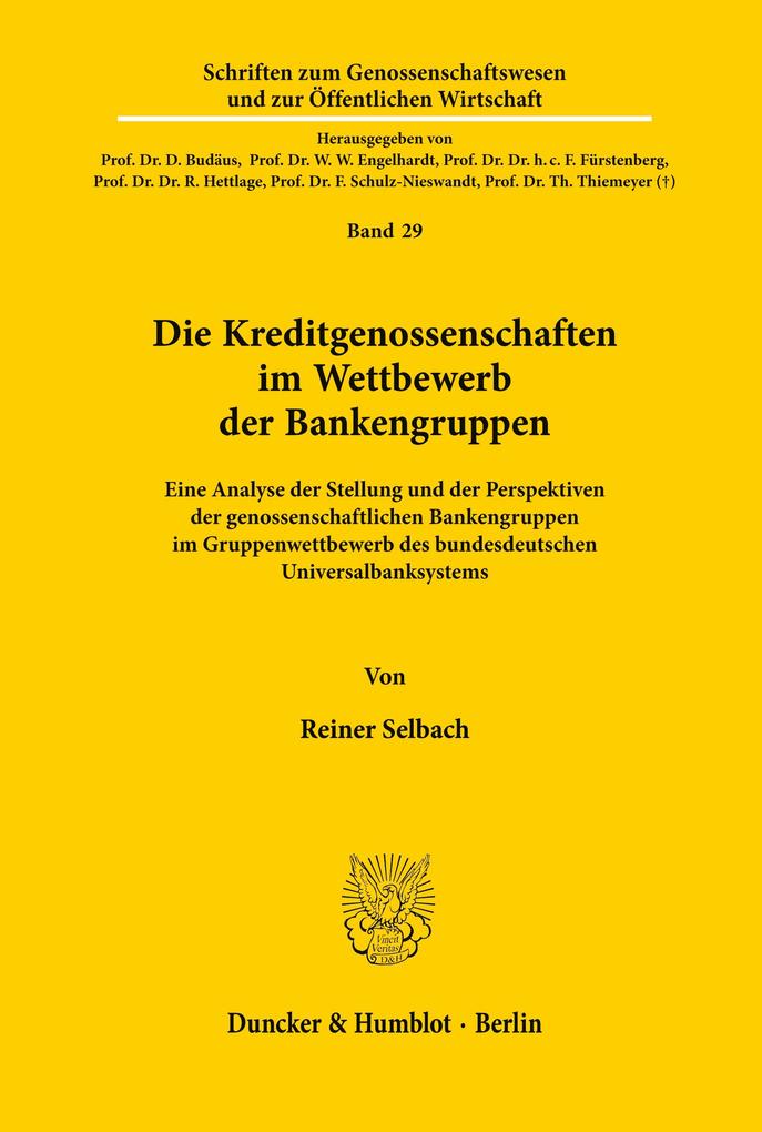 Die Kreditgenossenschaften im Wettbewerb der Bankengruppen.