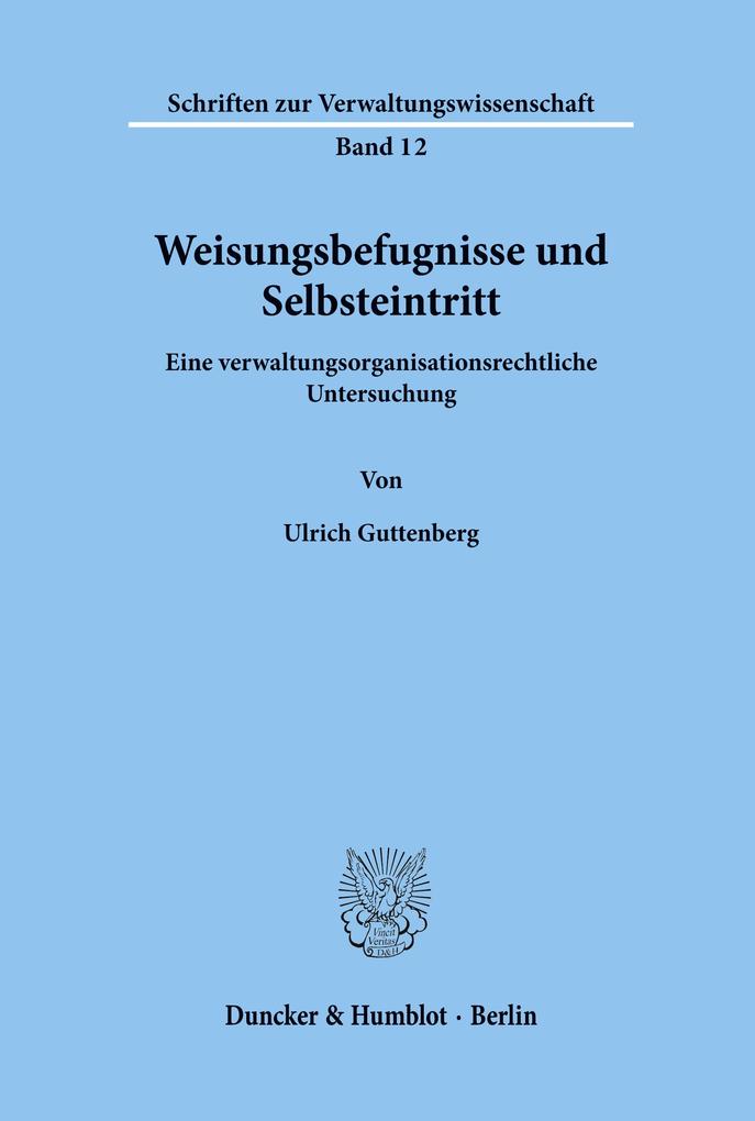 Weisungsbefugnisse und Selbsteintritt.