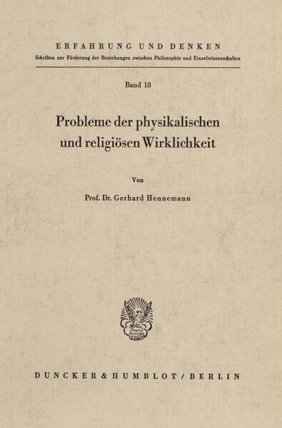 Probleme der physikalischen und religiösen Wirklichkeit.