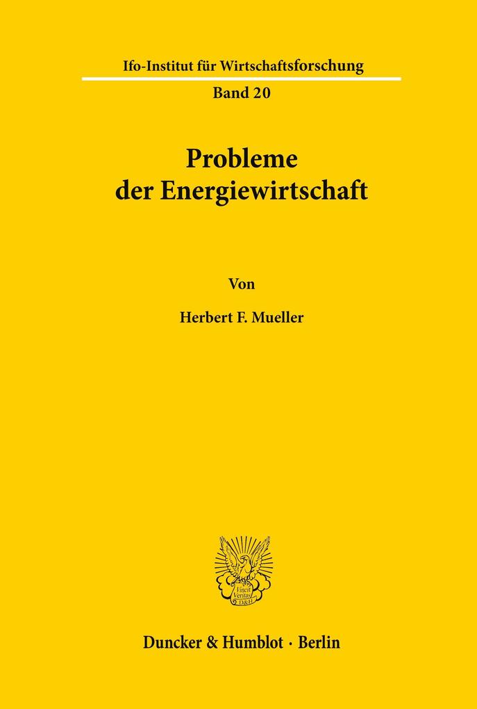 Probleme der Energiewirtschaft.