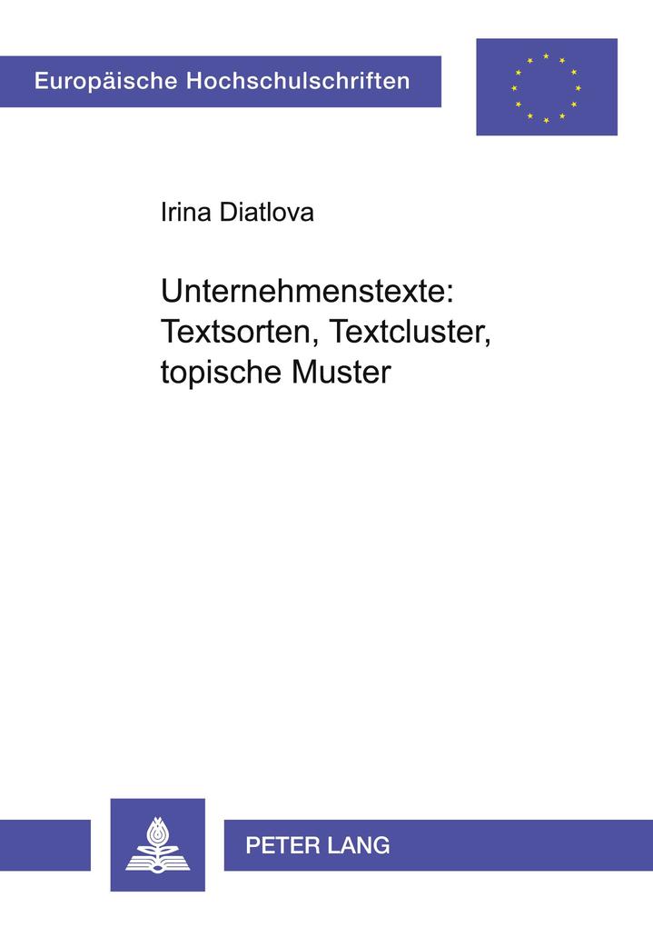 Unternehmenstexte: Textsorten Textcluster topische Muster