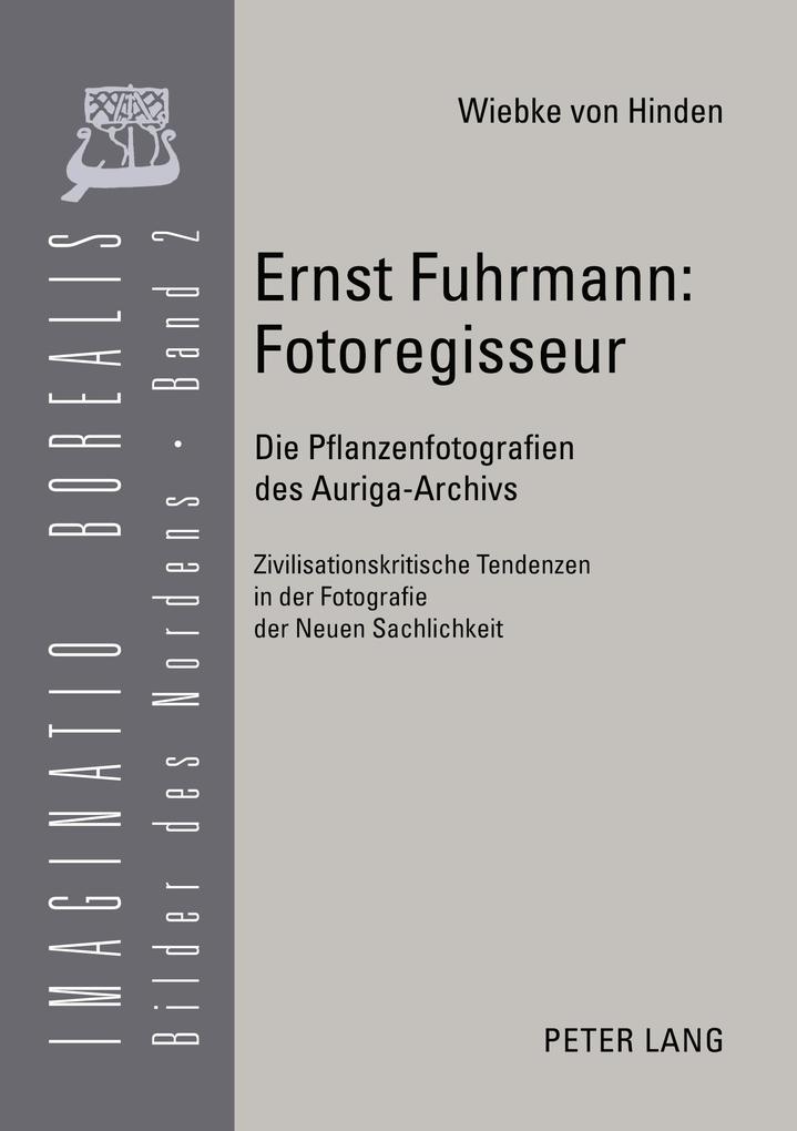 Ernst Fuhrmann: Fotoregisseur