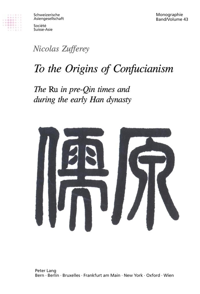To the Origins of Confucianism
