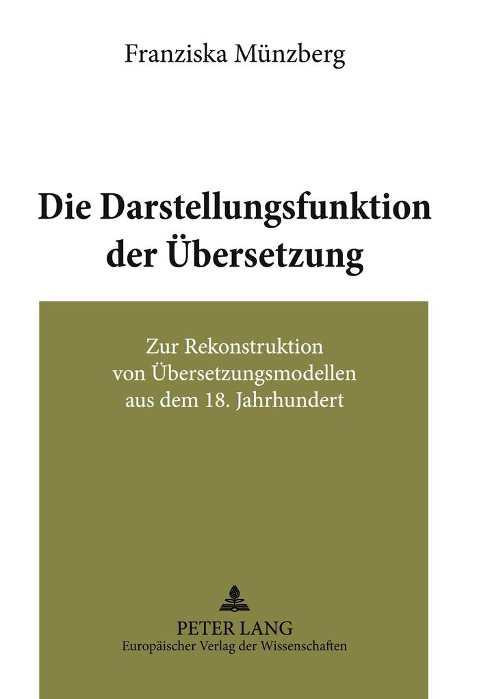 Die Darstellungsfunktion der Übersetzung