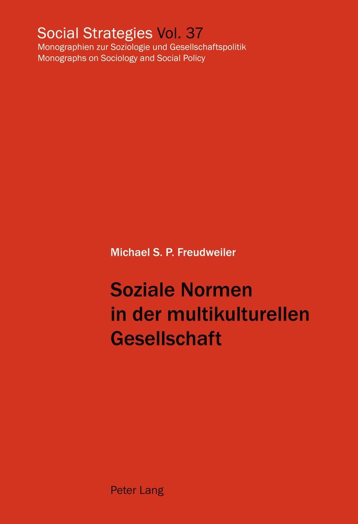 Soziale Normen in der multikulturellen Gesellschaft