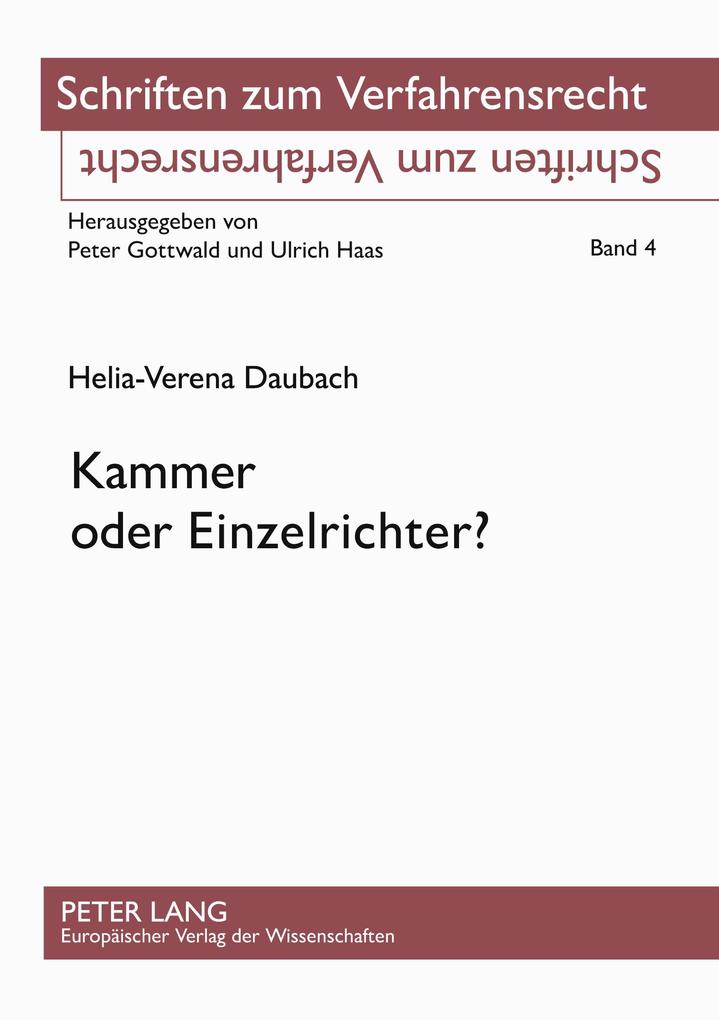 Kammer oder Einzelrichter?