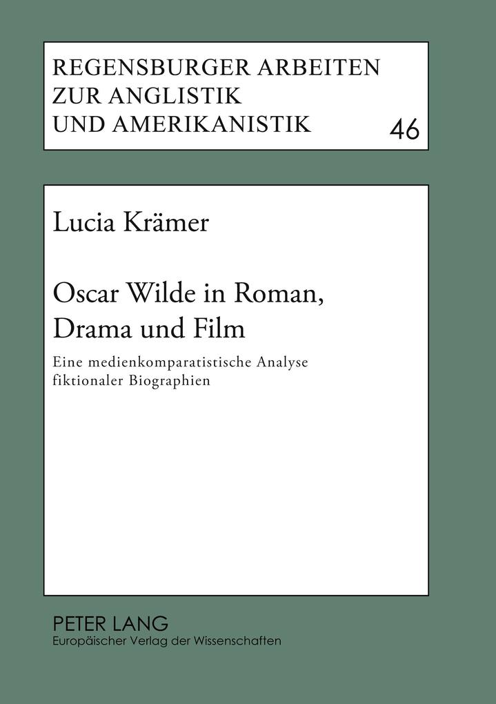 Oscar Wilde in Roman Drama und Film