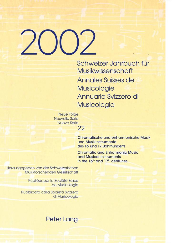 Schweizer Jahrbuch für Musikwissenschaft- Annales Suisses de Musicologie- Annuario Svizzero di Musicologia