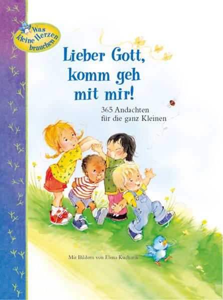 Image of Lieber Gott komm geh mit mir!