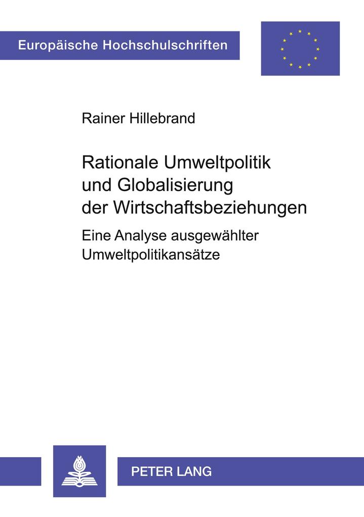 Rationale Umweltpolitik und Globalisierung der Wirtschaftsbeziehungen