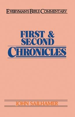 First & Second Chronicles- Everyman‘s Bible Commentary