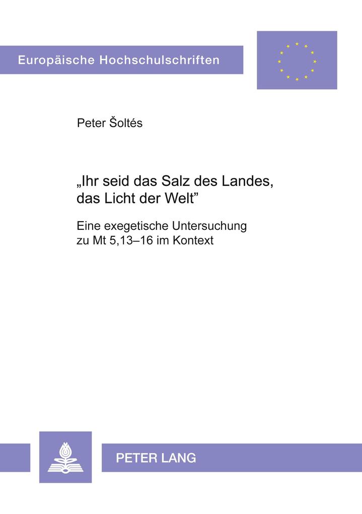 'Ihr seid das Salz des Landes das Licht der Welt'