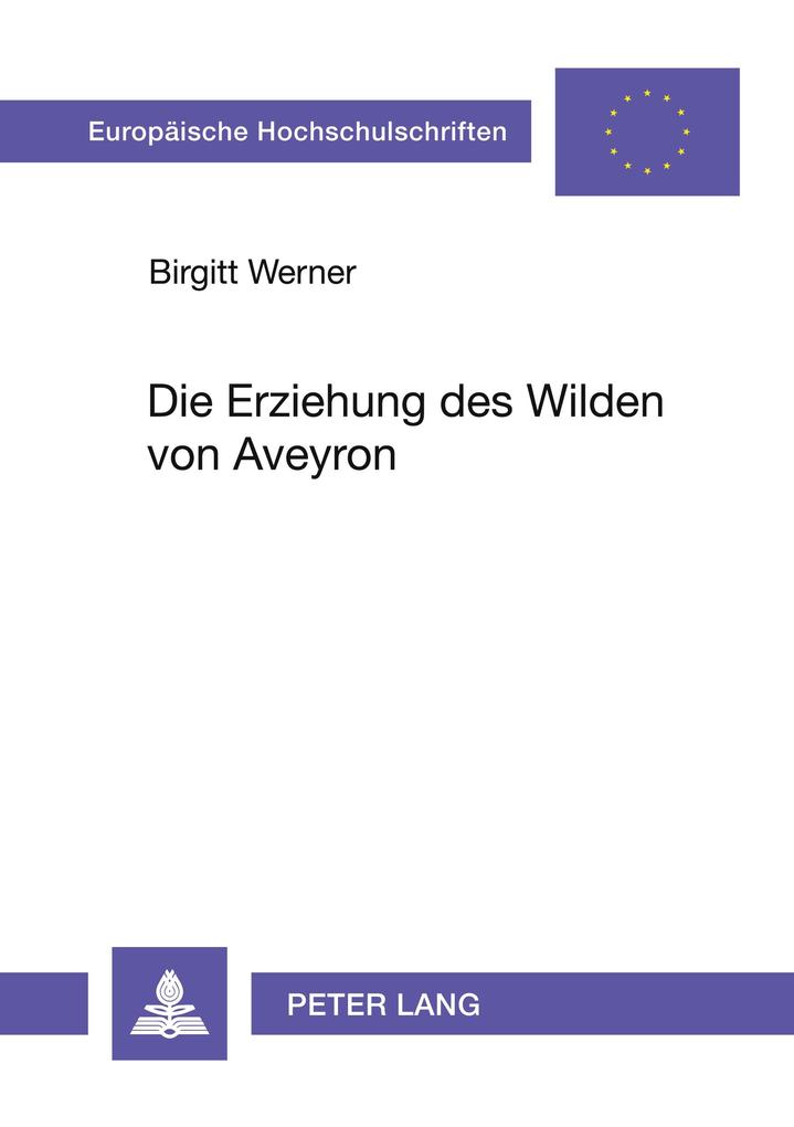 Die Erziehung des Wilden von Aveyron
