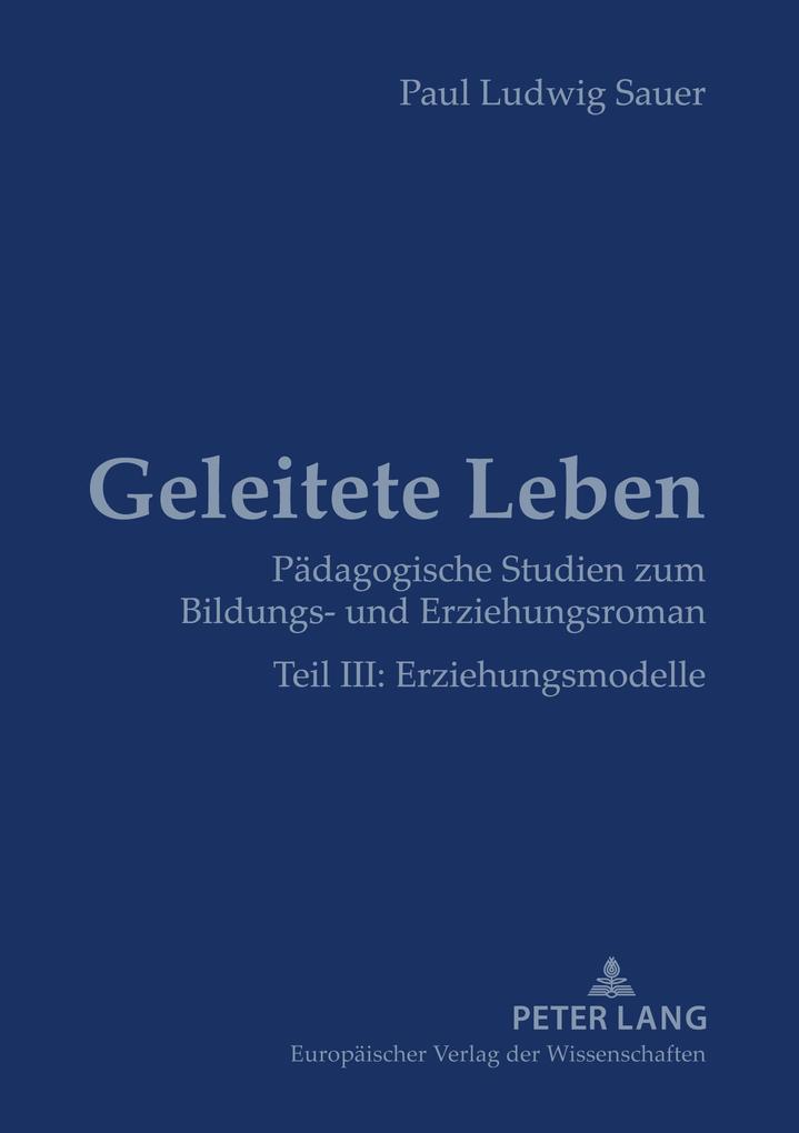 Geleitete Leben