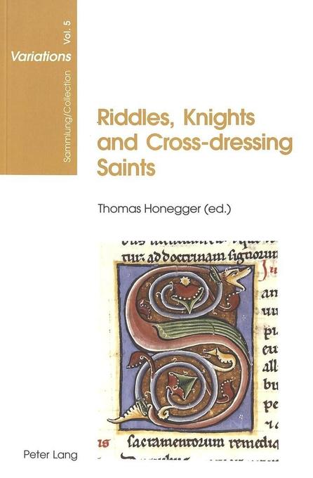 Riddles Knights and Cross-dressing Saints