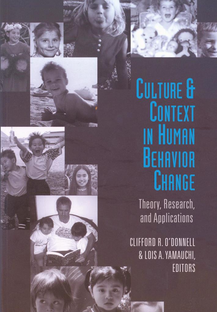 Culture and Context in Human Behavior Change