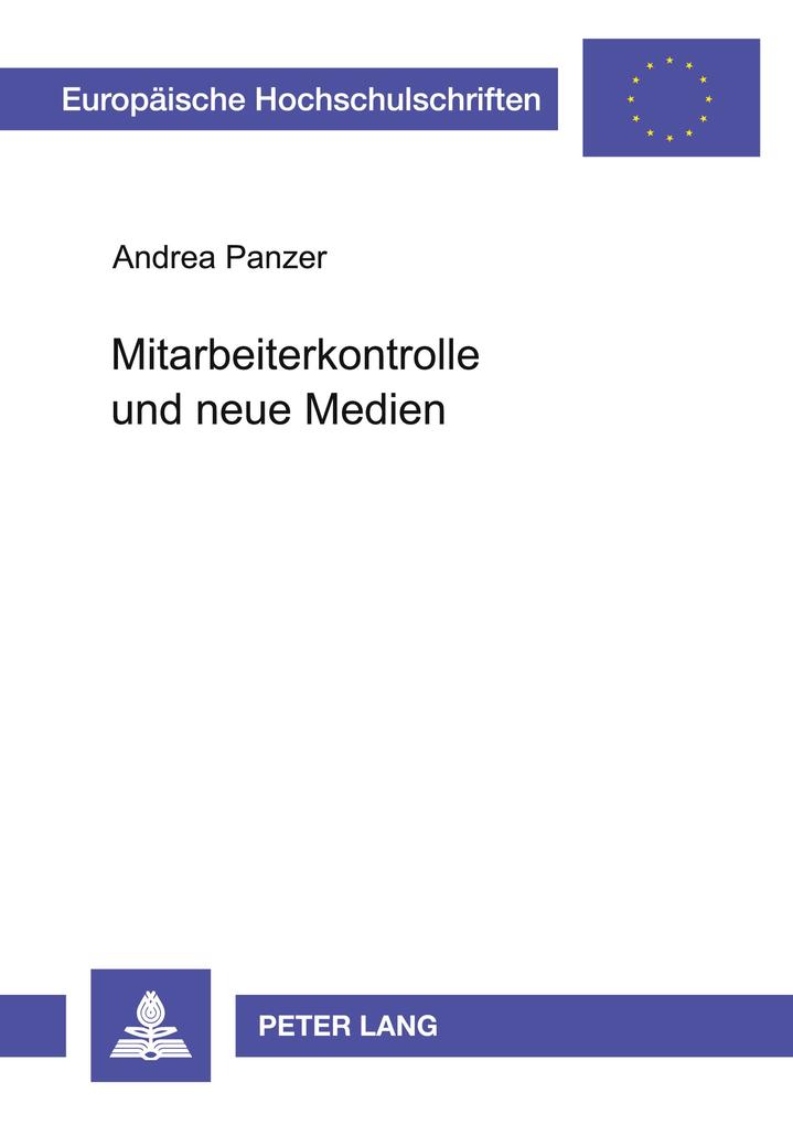 Mitarbeiterkontrolle und neue Medien