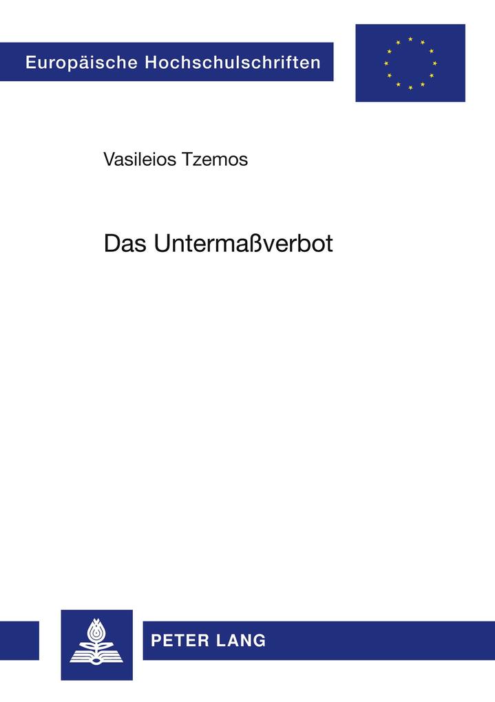 Das Untermaßverbot