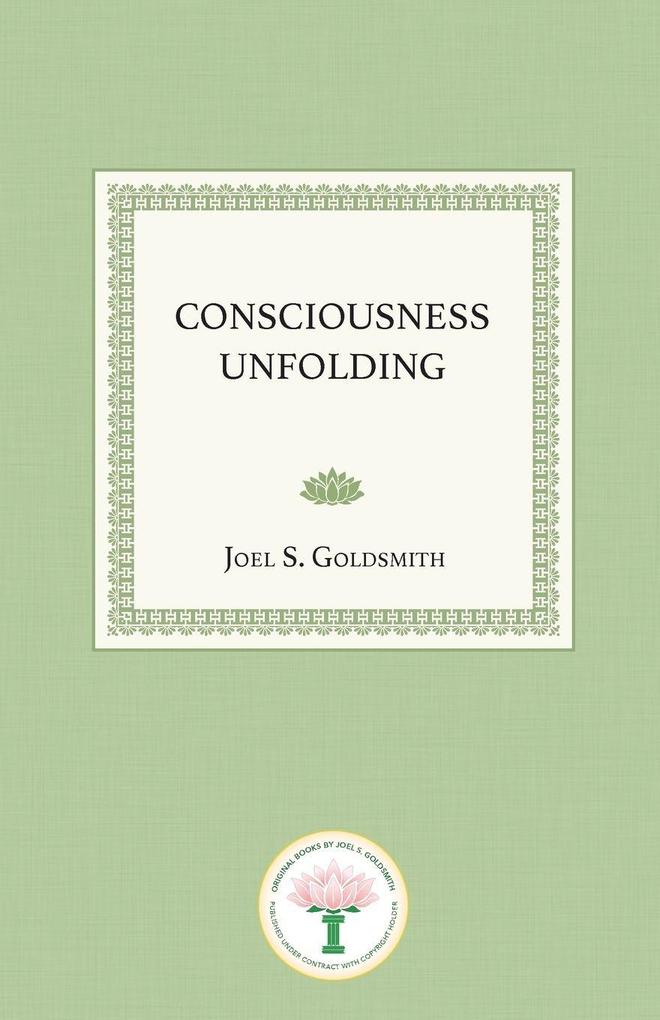 Consciousness Unfolding