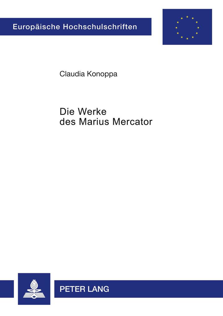 Die Werke des Marius Mercator