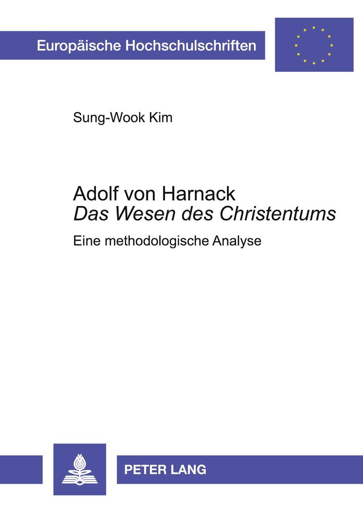 Adolf von Harnack- 'Das Wesen des Christentums'