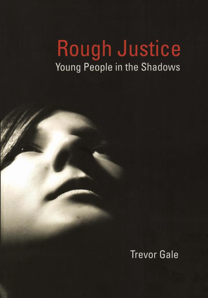 Rough Justice