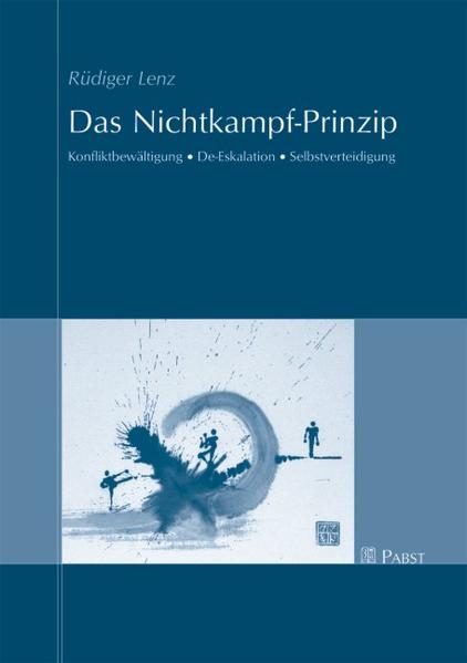 Das Nichtkampf-Prinzip als Buch Das Nichtkampf-Prinzip als Buch