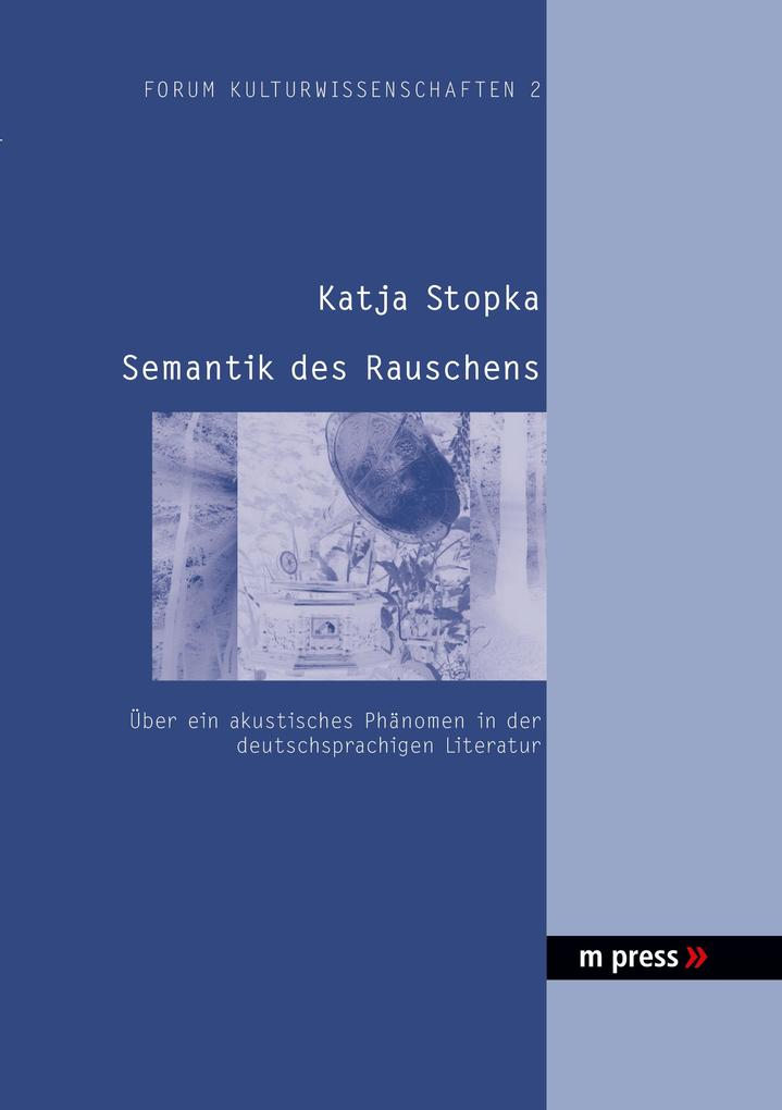 Semantik des Rauschens