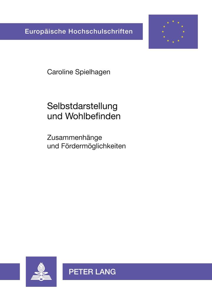 Selbstdarstellung und Wohlbefinden