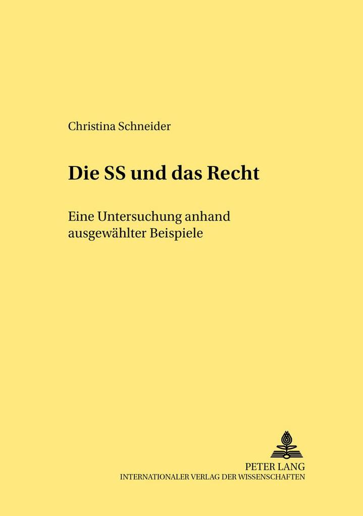 Die SS und 'das Recht'